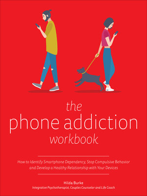cover image of The Phone Addiction Workbook